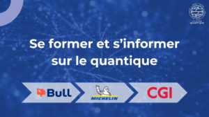 Lire la suite à propos de l’article Venez vous former et vous informer sur le quantique